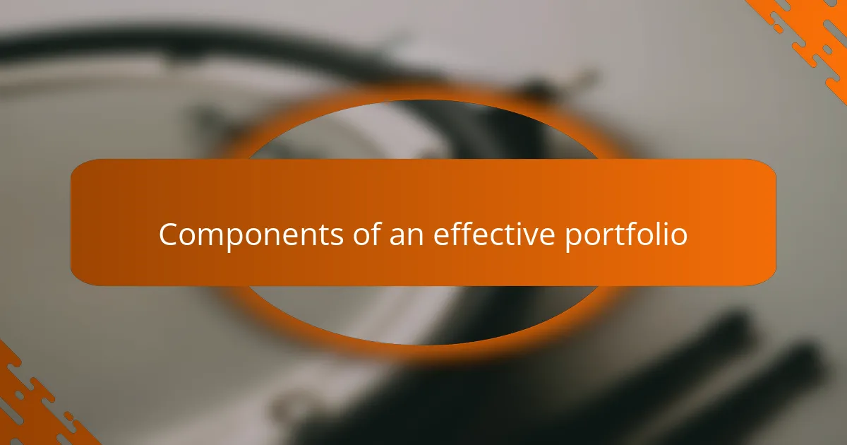 Components of an effective portfolio