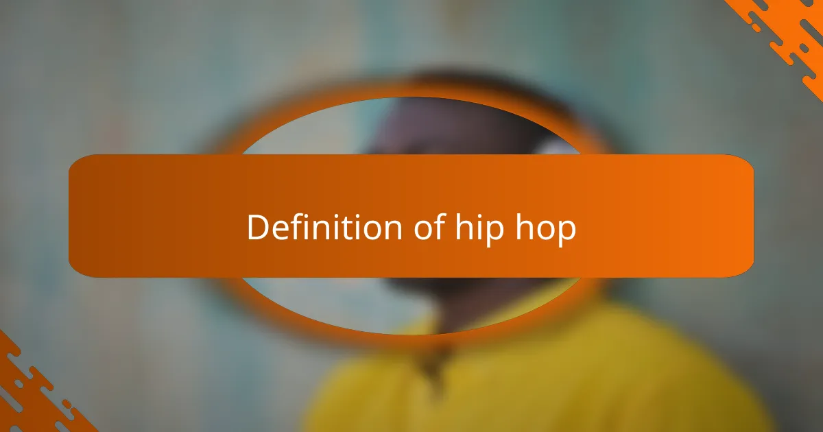 Definition of hip hop