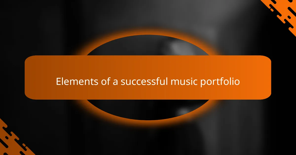 Elements of a successful music portfolio