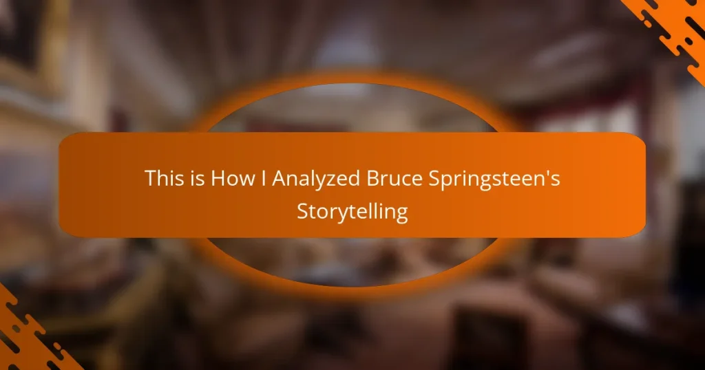 This is How I Analyzed Bruce Springsteen’s Storytelling