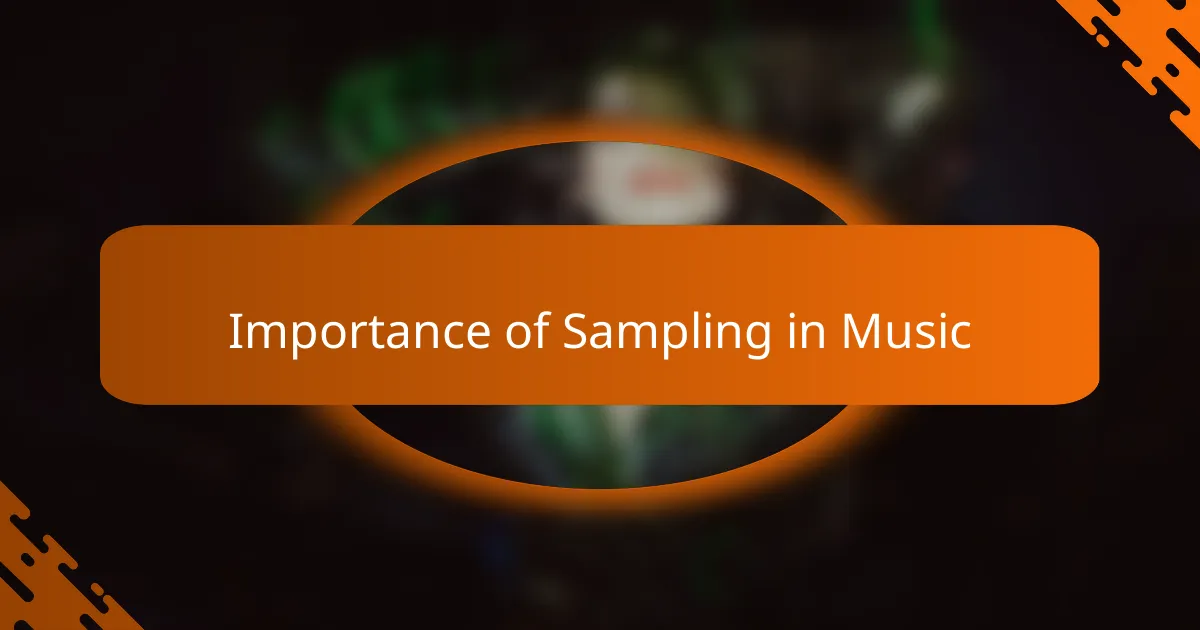 Importance of Sampling in Music