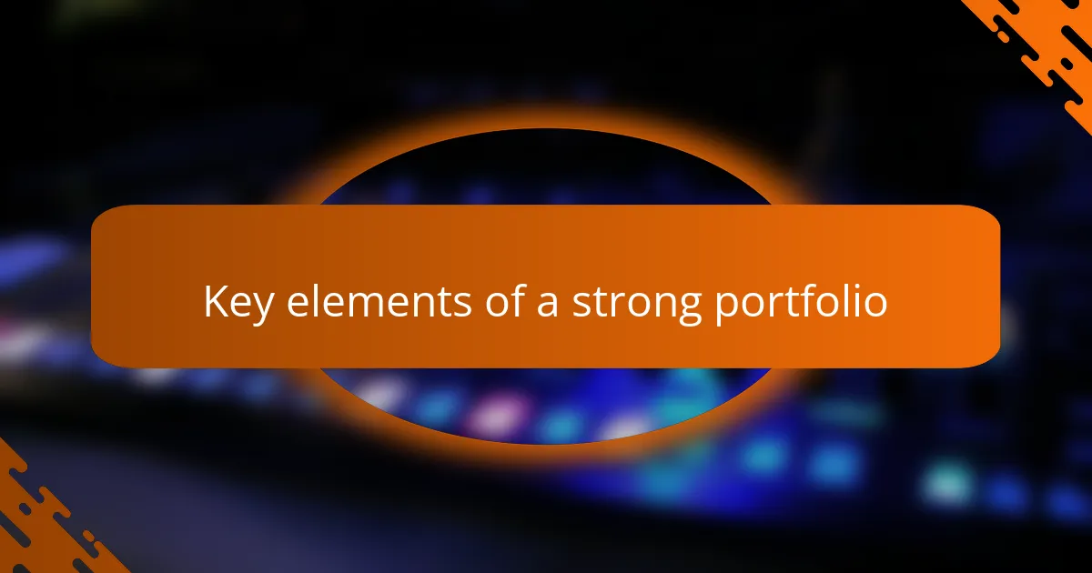 Key Elements of a Strong Portfolio