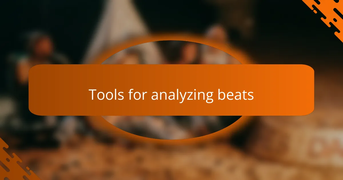 Tools for analyzing beats